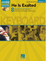 Worship Band Play-Along 4: He Is Exalted (noty na klavír)(+audio)