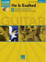 Worship Band Play-Along 4: He Is Exalted (noty, tabulatury na kytaru)(+audio)