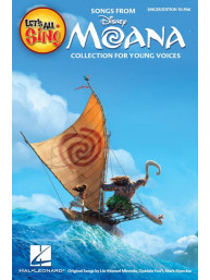 Let's All Sing Songs from Moana: Collection for Young Voices - SADA 10 ks (noty na sborový zpěv, unisono)