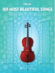 101 Most Beautiful Songs (noty na violoncello)