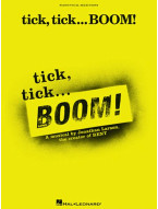 tick, tick ... BOOM! (noty na klavír, zpěv, akordy)
