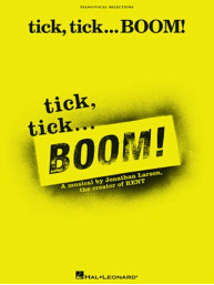 tick, tick ... BOOM! (noty na klavír, zpěv, akordy)