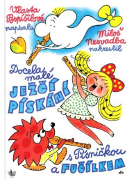 Docela malé ježčí pískání - Vlasta Pospíšilová