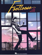 Footloose: The Stage Musical (noty na klavír, zpěv)