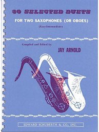 Jay Arnold: 30 Selected Duets For Two Saxophones or Oboes (noty na 2 saxofony nebo hoboje)