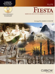 Fiesta: Mexican and South American Favorites (noty na příčnou flétnu)(+audio)