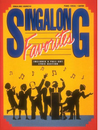 Singalong Favorites (noty na klavír, zpěv, akordy)
