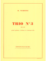 Bohuslav Martinů: Trio No. 3 En Ut - 1951 (noty na housle, violoncello, klavír)