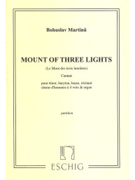 Bohuslav Martinů: Mount Of Three Lights - TTBB (noty na sborový zpěv, varhany)