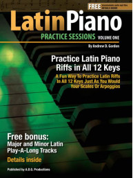 Latin Piano Practice Sessions In All 12 Keys - Volume 1 (noty na klavír)(+audio)
