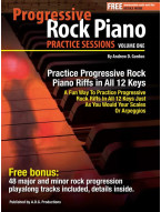 Progressive Rock Piano Practice Sessions in All 12 Keys - Volume 1 (noty na klavír)(+audio)