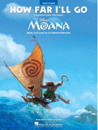 How Far I'll Go from Moana (noty na snadný klavír)