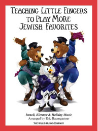 Teaching Little Fingers to Play More Jewish Favorites (noty na snadný klavír)