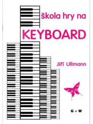 Jiří Ullmann: Škola hry na keyboard