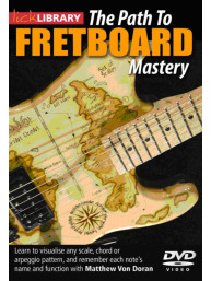The Path to Fretboard Mastery (video škola hry na kytaru)