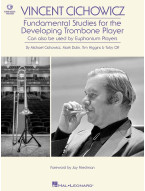 Vincent Cichowicz: Fundamental Studies for the Developing Trombone Player (noty na pozoun)(+audio)