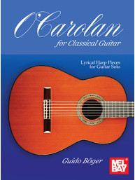 Guido Boger: O'Carolan for Classical Guitar (noty na kytaru)