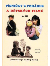 Písničky z pohádek a dětských filmů 2. díl
