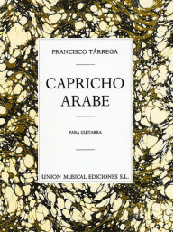 Francisco Tárrega: Capricho Arabe (noty na kytaru)