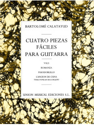 Bartolome Calatayud: Cuatro Piezas Faciles Para Guitarra (noty na kytaru)