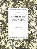 Eduardo Sainz de la Maza: Campanas Del Alba (noty na kytaru)