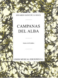 Eduardo Sainz de la Maza: Campanas Del Alba (noty na kytaru)