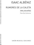 Isaac Albéniz: Albeniz Rumores De La Caleta Malaguena (noty na 2 kytary)