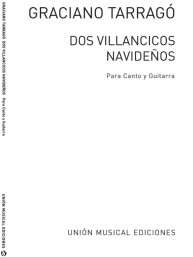 Graciano Tarragó: Dos Villancicos Navidenos (noty na kytaru, zpěv)