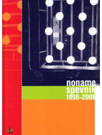 No Name - Spevník 1998–2008 (Zpěvník)