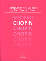 Frédéric Chopin: Easy Piano Pieces and Dances (noty na klavír)