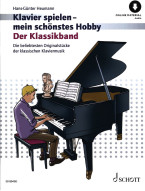 Hans-Günter Heumann: Klavier spielen mein schönstes Hobby - Favourite original piano classics (noty na klavír)(+audio)