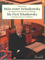 P.I. Čajkovskij: My First Tchaikovsky (noty na klavír)