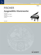 Johann Caspar Ferdinand Fischer: Selected Piano Works (noty na klavír)