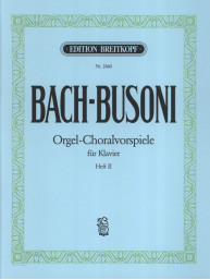 J.S. Bach: Chorale Preludes for Organ 2 - Busoni (noty na klavír)