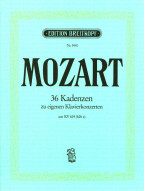 W.A. Mozart: 36 Kadenzen Zu eigenen Klavierkonzerten aus KV 624 (626a) (noty na klavír)