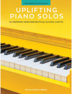 Uplifting Piano Solos - 10 Inspiring Arrangements (noty na klavír)