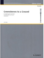 Arnold Dolmetsch: Greensleeves to a Ground (noty na zobcovou flétnu)