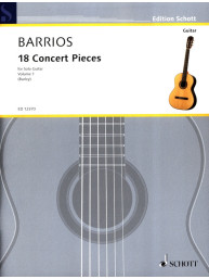 Agustin Barrios Mangoré: 18 Concert Pieces 1 (noty na kytaru)