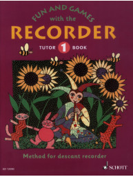 Fun and Games with the Recorder Tutor Book 1 (noty na zobcovou flétnu)