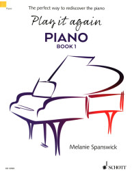 Melanie Spanswick: Play It Again - Piano Book 1 (noty na klavír)