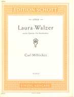 Carl Milloecker: Laura - Walzer (noty na klavír)