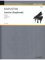 Nikolaj Kapustin: Sunrise - Daybreak op. 26 (noty na klavír)