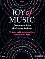 Joy of Music: Discoveries from the Schott Archives (noty na housle, klavír)