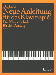 Jakob Alexander Burkard: Neue Anleitung für das Klavierspiel 2 (noty na klavír)