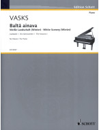 Peteris Vasks: Balta Ainava (noty na klavír)