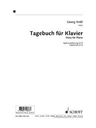 Georg Kröll: Diary for Piano - Supplement 2019 (noty na klavír)