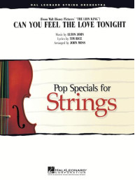 Elton John: Can You Feel the Love Tonight (noty pro smyčcový orchestr, party, partitura)