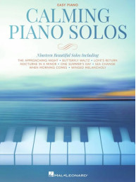 Calming Piano Solos (noty na snadný klavír)