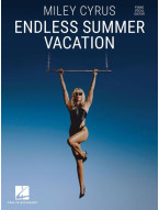 Miley Cyrus: Endless Summer Vacation (noty na klavír, zpěv, akordy)