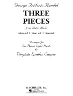 Georg Friedrich Händel: 3 Pieces from Water Music - 2 Pianos, 8 Hands (noty na pro klavírní soubor)